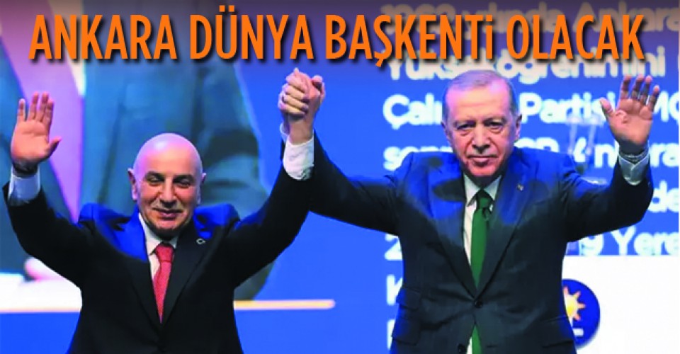 Ankara Dünya Başkenti Olacak